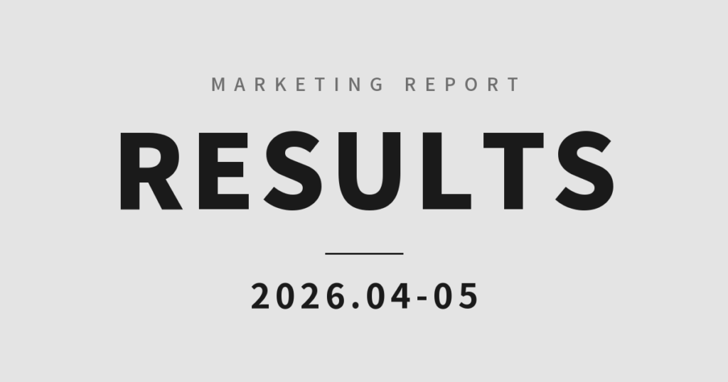 MARKETING REPORT RESULTS 2026.04-05